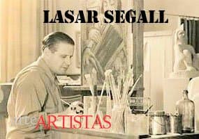 Lasar Segall e sua obra