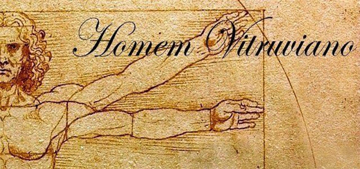 O Homem Vitruviano - Leonardo da Vinci